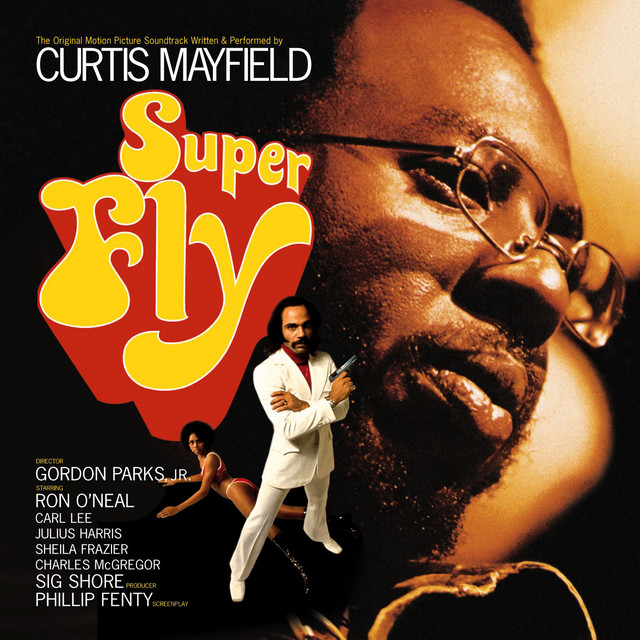 Superfly: The Soundtrack That Funked Up Film Forever