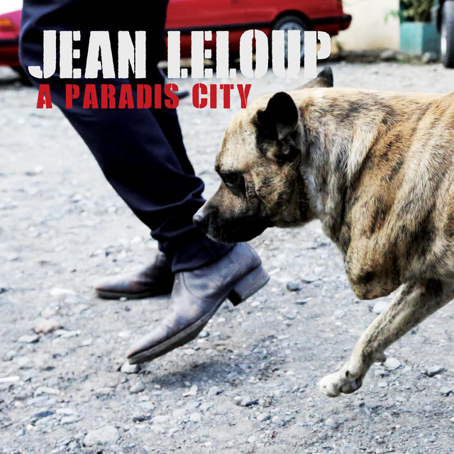 Jean Leloup Meets Fredz: A Paradis City Remix